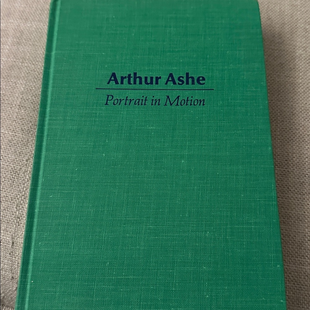 Portrait in Motion, Arthur Ashe book by Frank Deford